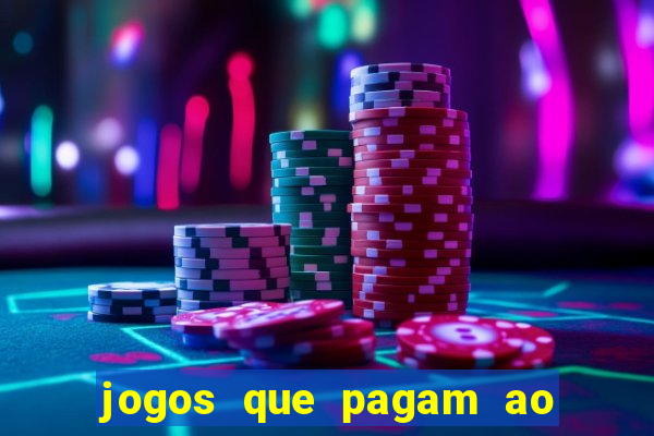 jogos que pagam ao se cadastrar